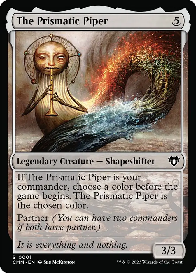 The Prismatic Piper Legendary Creature Shapeshifter Commander