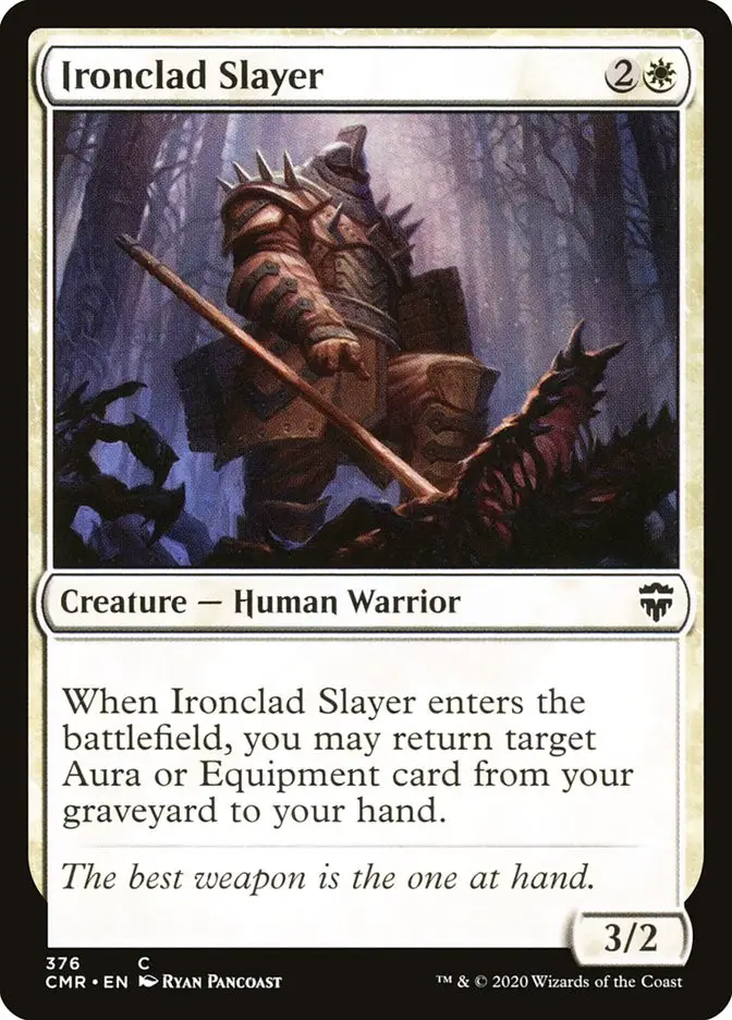 Ironclad Slayer (Commander Legends)