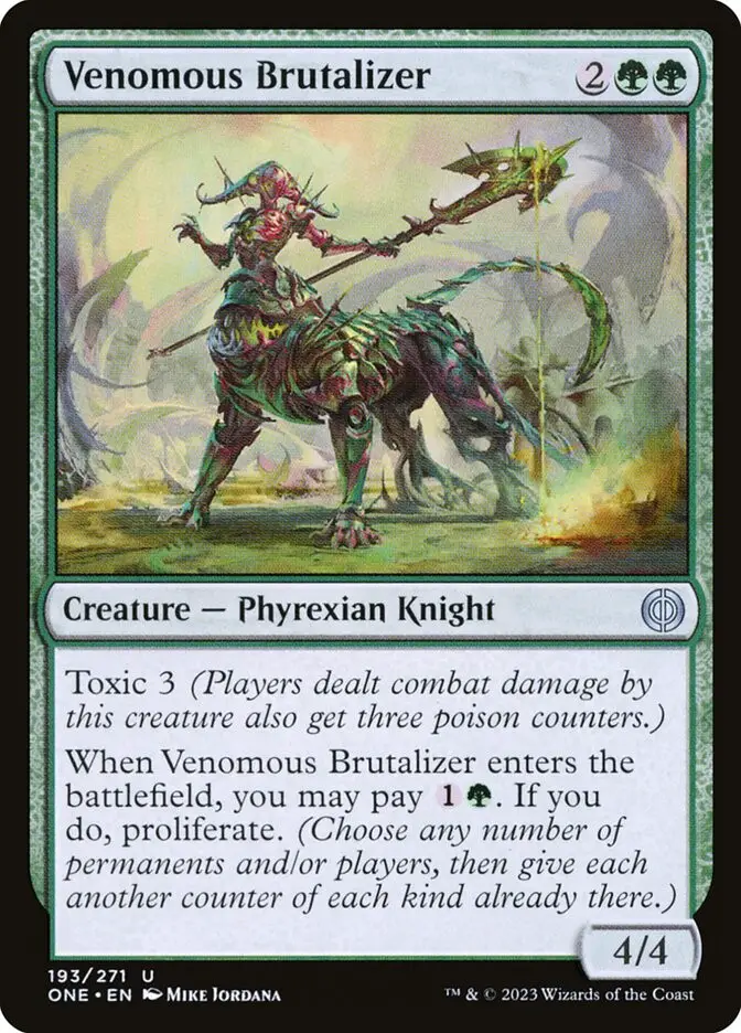 Venomous Brutalizer • Creature — Phyrexian Knight (Phyrexia: All Will ...