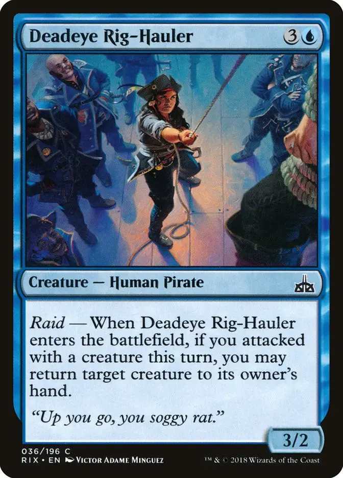 Deadeye Rig Hauler (Rivals of Ixalan)